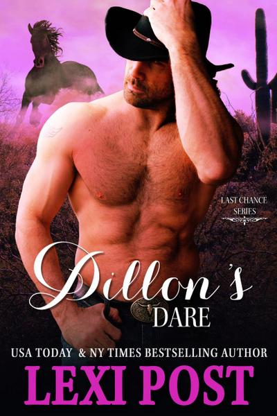 Dillon’s Dare (Last Chance, #5)