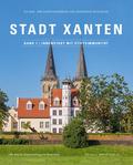 Stadt Xanten, Band 1 - Innenstadt mit Stiftsimmunität