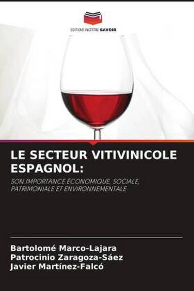 LE SECTEUR VITIVINICOLE ESPAGNOL: