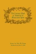 The Literary Mind of Medieval and Renaissance Spain