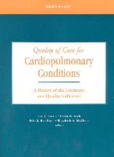 Quality of Care for Cardiopulmonary Conditions
