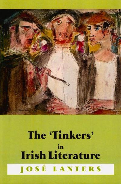 The ’Tinkers’ in Irish Literature