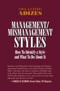 Management/Mismanagement Styles