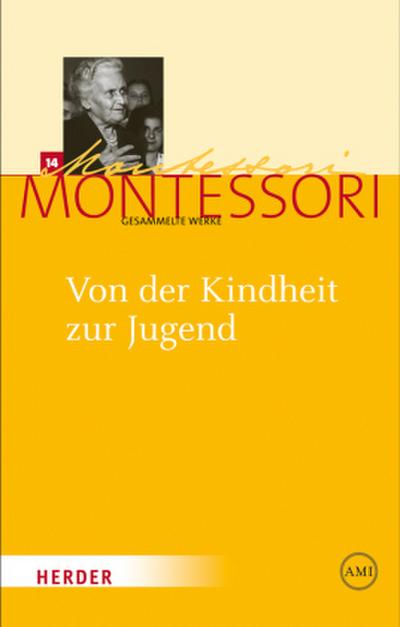 Von der Kindheit zur Jugend