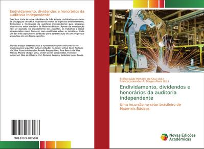 Endividamento, dividendos e honorários da auditoria independente