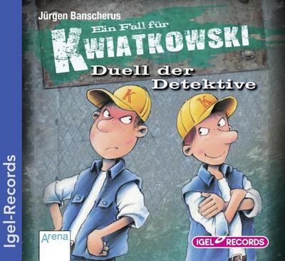 Ein Fall für Kwiatkowski 6. Duell der Detektive, 1 Audio-CD