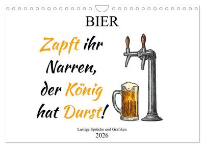 Bier - Lustige Sprüche und Grafiken (Wandkalender 2026 DIN A4 quer), CALVENDO Monatskalender