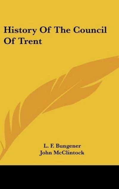 History Of The Council Of Trent