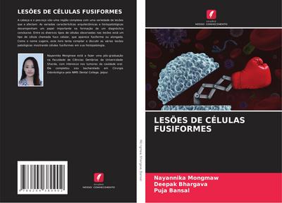 LESÕES DE CÉLULAS FUSIFORMES
