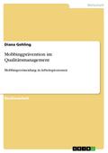Mobbingprävention im Qualitätsmanagement