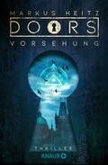 DOORS - VORSEHUNG von Markus Heitz | Ebook