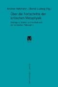 Über die Fortschritte der kritischen Metaphysik