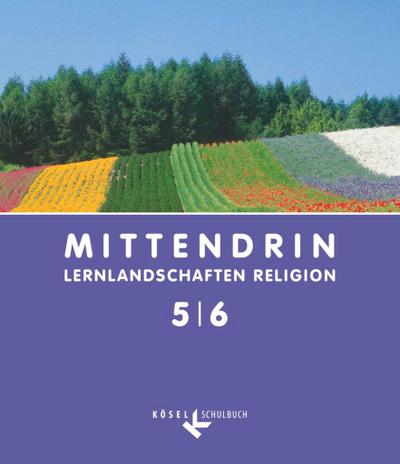 MITTENDRIN 5/6 Sekundarstufe I