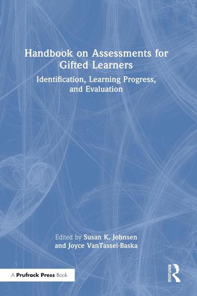 Handbook on Assessments for Gifted Learners