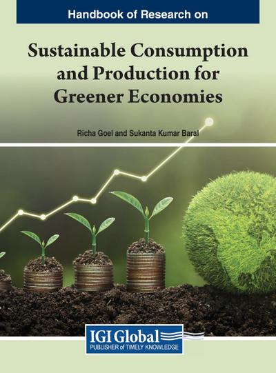 Handbook of Research on Sustainable Consumption and Production for Greener Economies