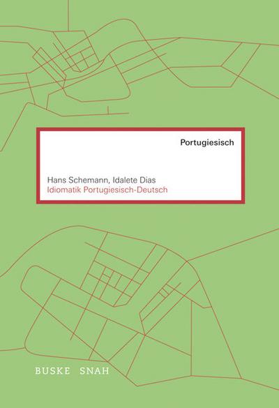 Idiomatik Portugiesisch-Deutsch/Dicionário Idiomático Português-Alemao