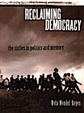 Reclaiming Democracy