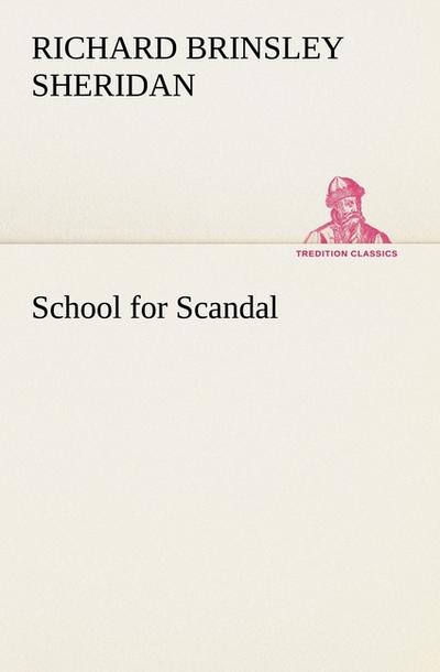 School for Scandal