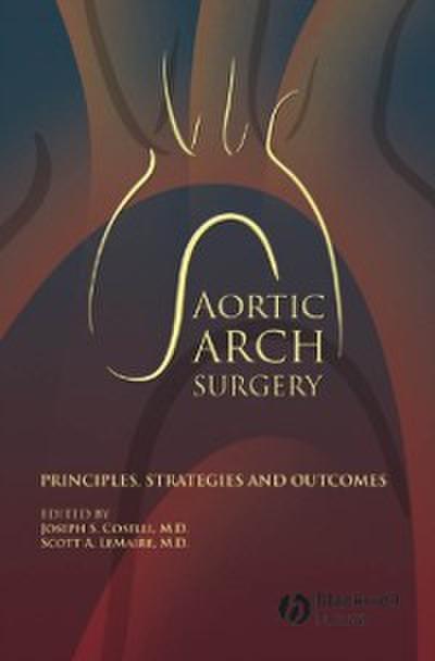 Aortic Arch Surgery