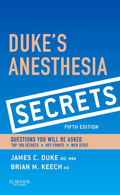 Duke’s Anesthesia Secrets E-Book