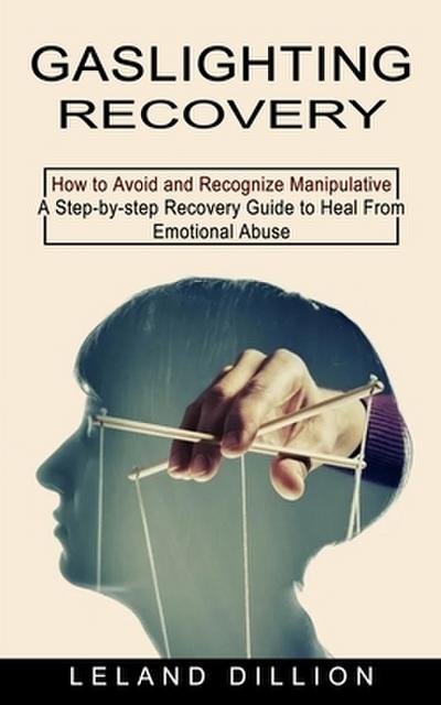 Gaslighting Recovery