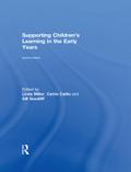 Supporting Children’s Learning in the Early Years