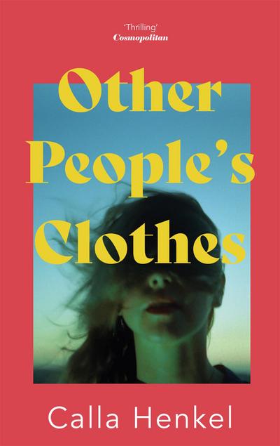 Other People’s Clothes