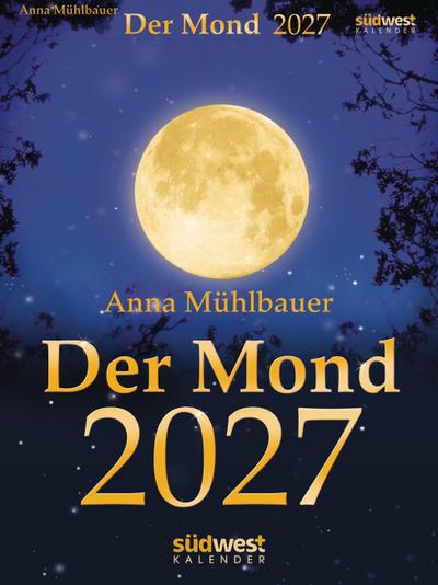 Der Mond 2027  - Tagesabreißkalender