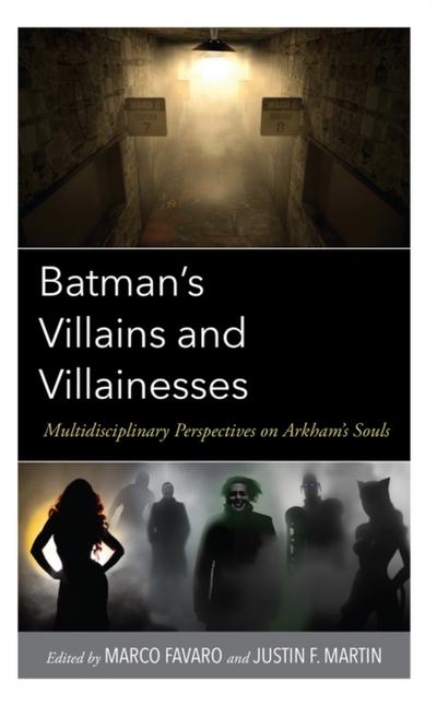 Batman’s Villains and Villainesses