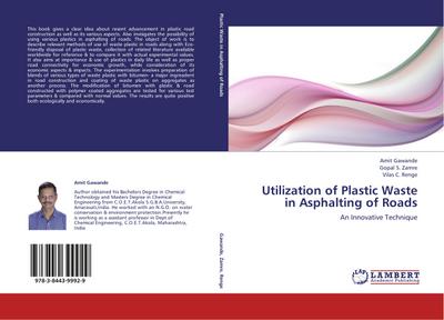 Utilization of Plastic Waste in Asphalting of Roads