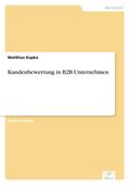 Kundenbewertung in B2B Unternehmen