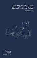 Süditalienische Reise: Reiseprosa (etkbooks)