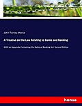 A Treatise on the Law Relating to Banks and Banking