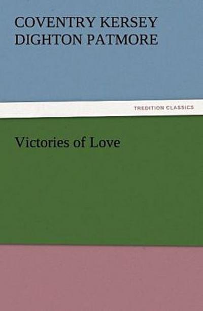 Victories of Love