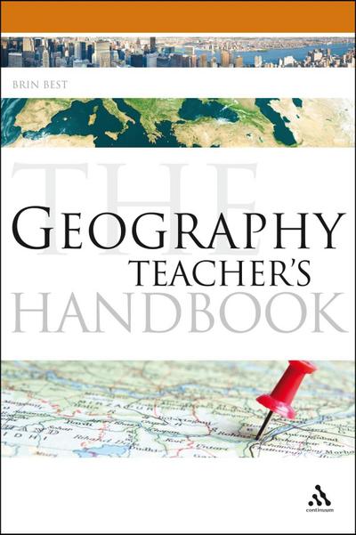 The Geography Teacher’s Handbook