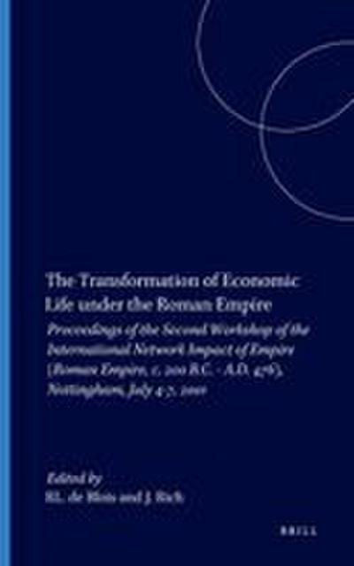 The Transformation of Economic Life Under the Roman Empire