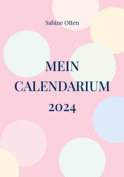 Mein Calendarium 2024