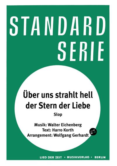 Über uns strahlt hell der Stern der Liebe