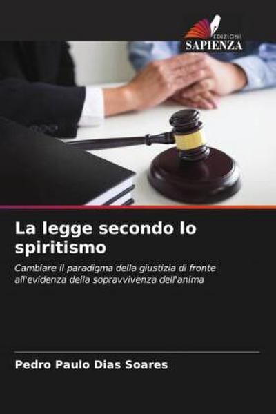 La legge secondo lo spiritismo