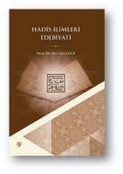 Hadis Ilimleri Edebiyati