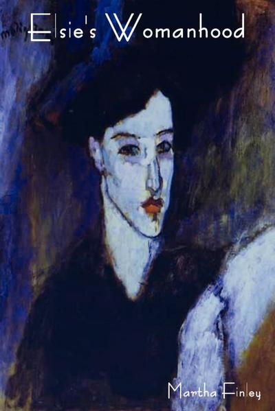 Elsie’s Womanhood