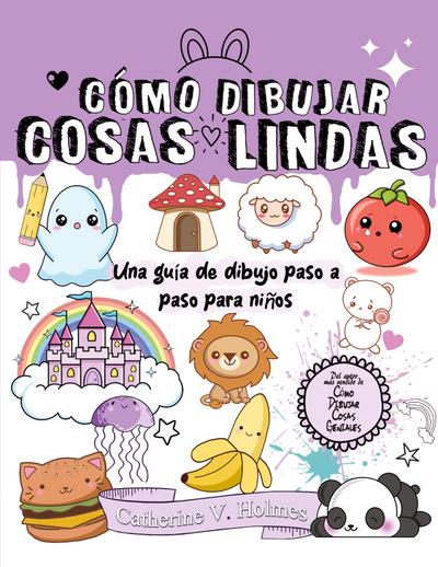Cómo Dibujar Cosas Lindas
