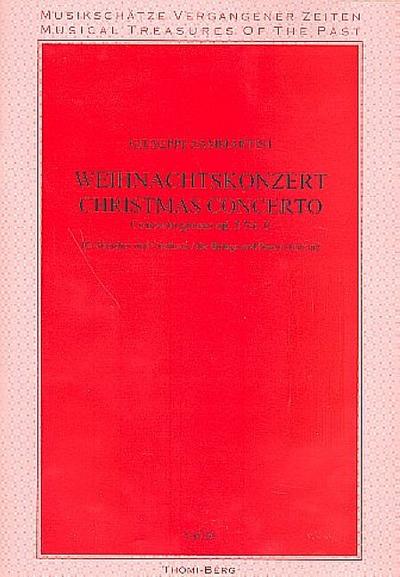 Weihnachtskonzert op.5,6für Streichorchester und Bc