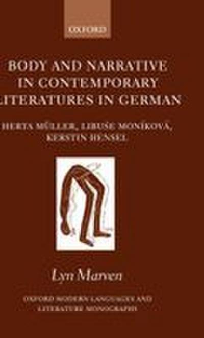 Body and Narrative in Contemporary Literatures in German