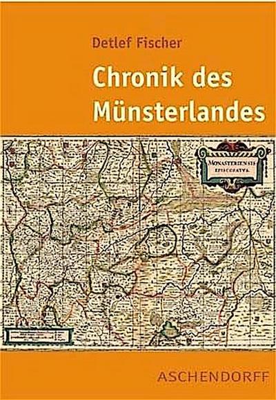 Chronik des Münsterlandes