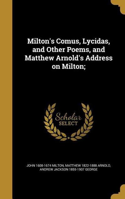 MILTONS COMUS LYCIDAS & OTHER