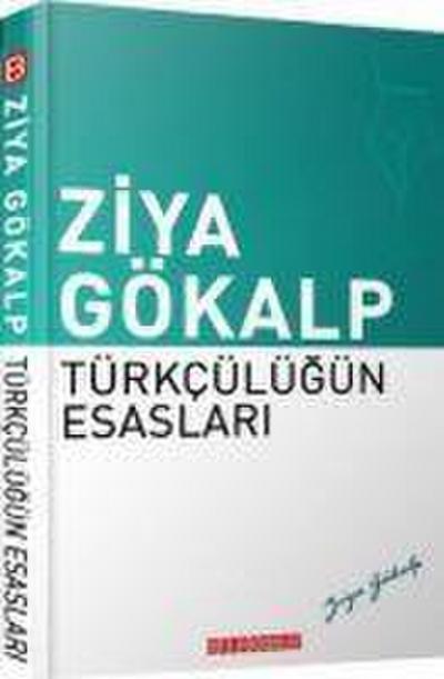 Türkcülügün Esaslari