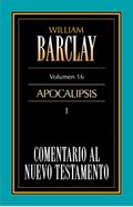 Comentario al Nuevo Testamento Vol. 16