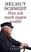 Was ich noch sagen wollte von Helmut Schmidt | Ebook