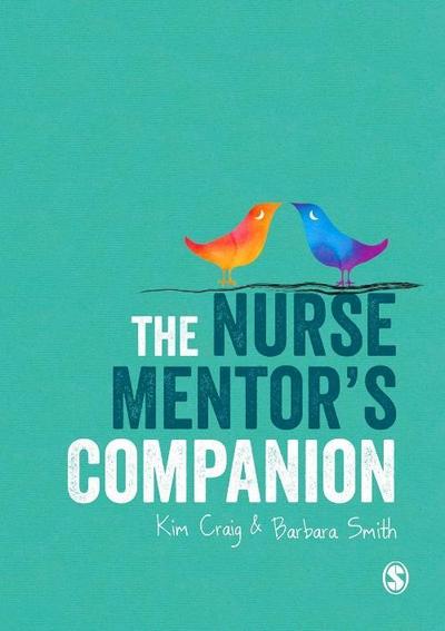 The Nurse Mentor’s Companion